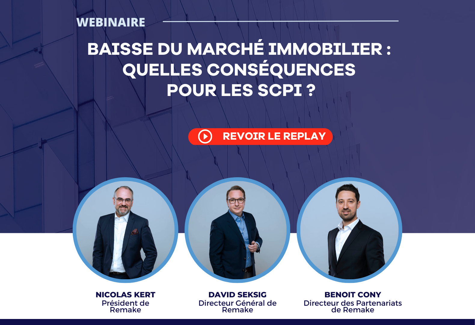 Webinaire : baisse du marché immobilier, quelles conséquences pour les SCPI ?